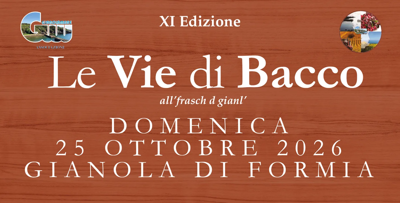 Locandina ufficiale di Le Vie di Bacco 2026 a Gianola di Formia